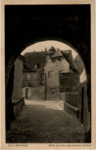 Alt-Meissen - Jahnaschen Freihof