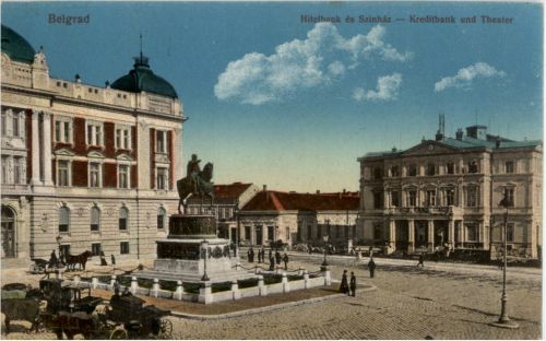 Belgrad - Kreditbank und Theater