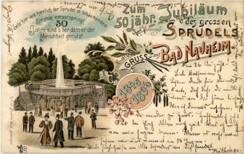 Bad Nauheim - 50jähr. Jubiläum des grossen Sprudels 1896