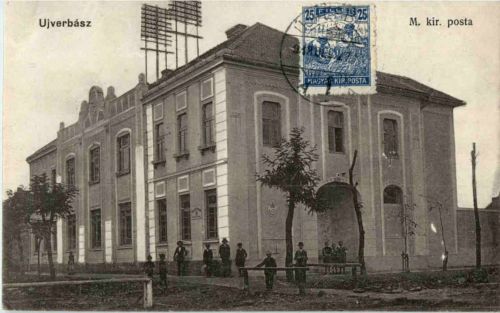 Ujverbasz - M. kir. posta