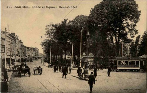 Amiens - Place et Square Rene Goblet