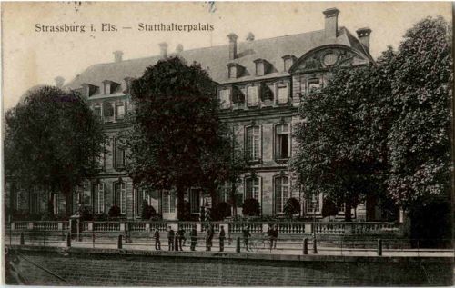 Strassburg - Statthalterpalais