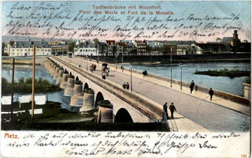 Metz - Todtenbrücke