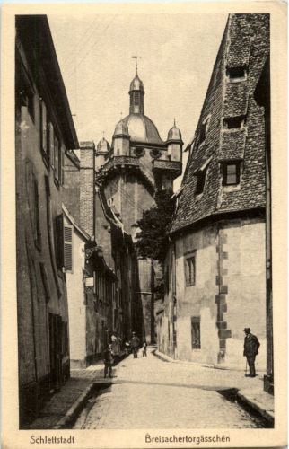 Schlettstadt - Breisachertorgässchen