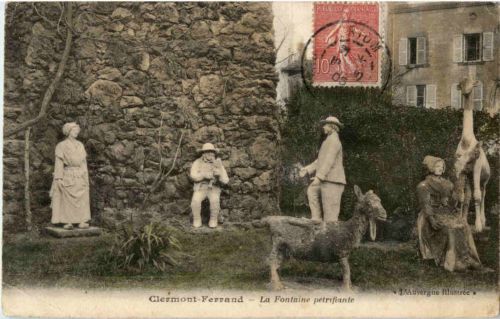 Clermont Ferrand - La Fontaine petrifinate