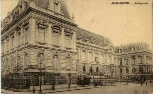 St. Quentin - Justizpalast