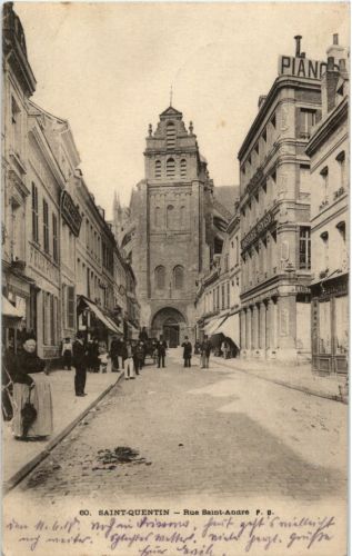 Saint Quentin - Rue Saint Andre - Feldpost