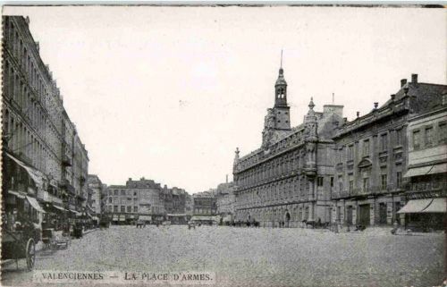 Valenciennes - La Place d Armes