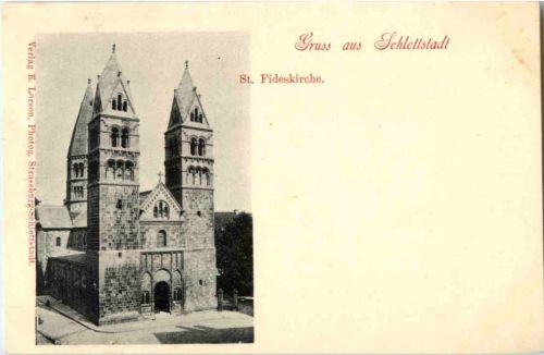 Gruss aus Schlettstadt - St. Fideskirche