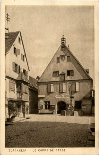 Turckheim - Le Corps de Garde
