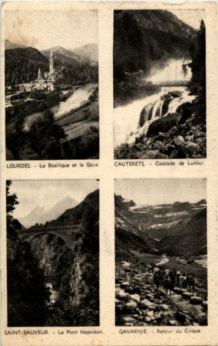 Lourdes - Cauterets - Saint Sauveur - Gavarnie