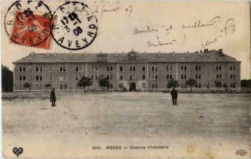 Rodez - Caserne d Infanterie