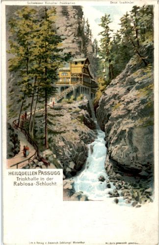 Heilquellen Passugg - Rabiosa Schlucht