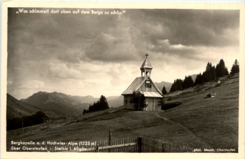 Allgäu, Bergkapelle a.d.Hochwies-Alpe über Oberstaufen - Steibis