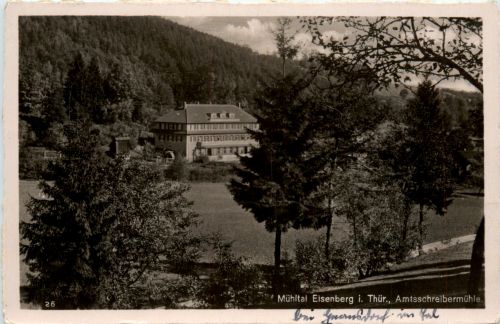 Eisenberg, Amtsschreibermühle