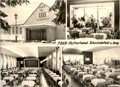 Luftkurort Schmiederfeld, FDGB-Kulturhaus