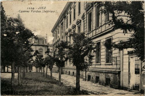 Diez, Caserne Verdun