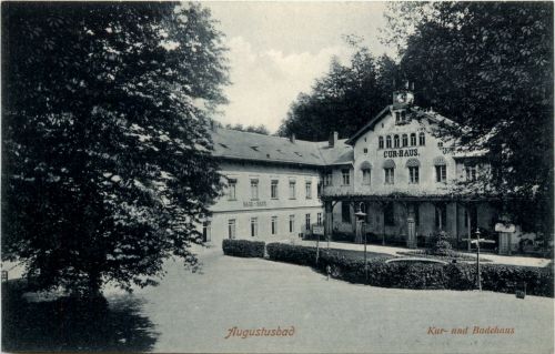 Augustusbad, Kur- und Badehaus