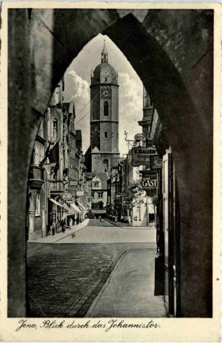 Jena, Blick durch das Johannistor