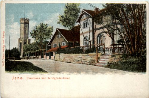 Jena, Forsthaus und Kriegerdenkmal