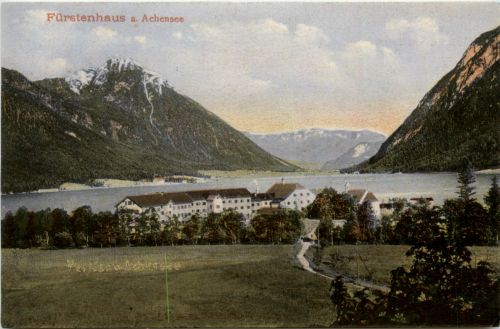 Achensee, Fürstenhaus