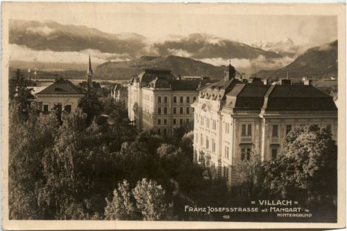Villach, Franz Josefstrasse mit Mangart im Hintergrund