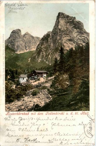 Hinterbärenbad, mit Totenkirchl und d.kl.Halt