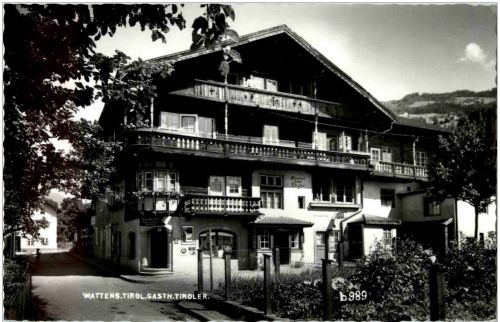 Wattens - Gasthaus Tiroler
