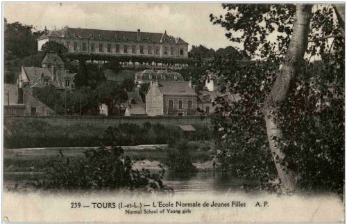 Tours - L Ecole Normale de Jeunes Filles