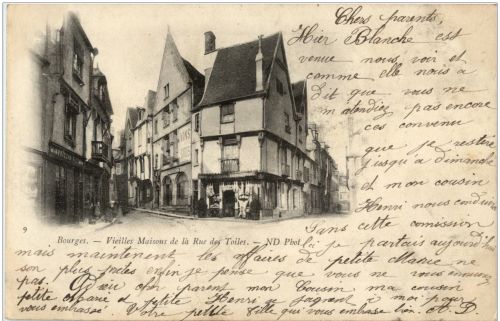 Bourges - Vieilles Maison de la Rue des Toiles