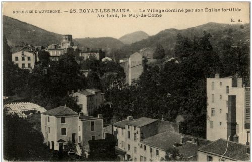 Royat - Le village domine par son Eglise