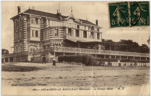 Arcachon - Le Moulleau - Le Grand Hotel