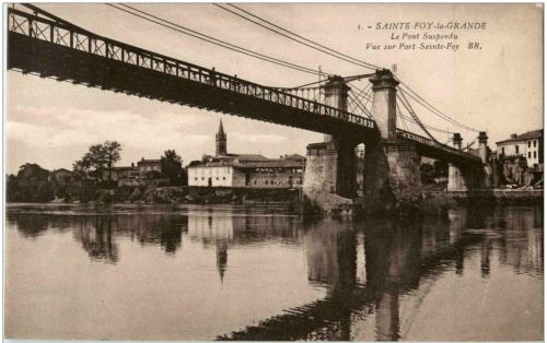 Sainte Foy la Grande - Le Pont Suspendu