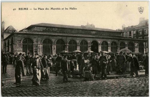 Reims - La Place des Marches et les Halles