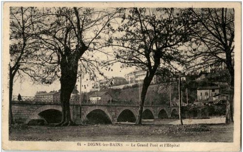 Digne les Bains - Le Grand Pont