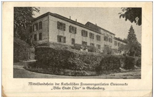 Gleichenberg - Mittelstandsheim der kath. Frauenorganisation Steiermarks