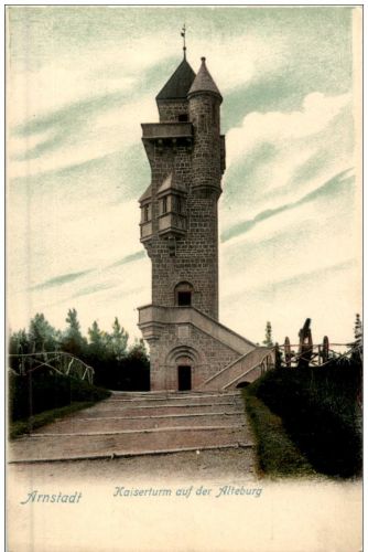 Arnstadt - Kaiserturm auf der Alteburg