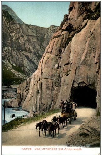 Das Urnerloch bei Andermatt - Postkutsche