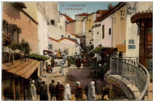 Constantine - Une Rue Arabe