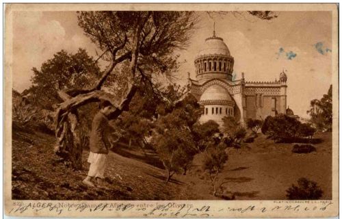 Alger - Notre Dame entre les Oliviers