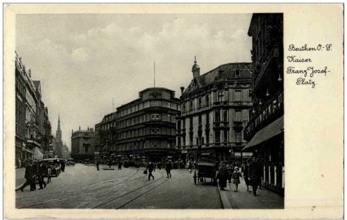 Beuthen - Kaiser Franz Josef Platz