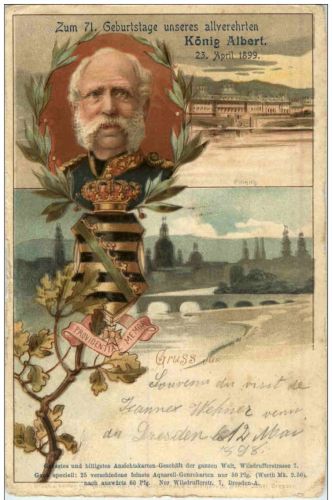 Zum 71. Geburtstag König Albert 1899