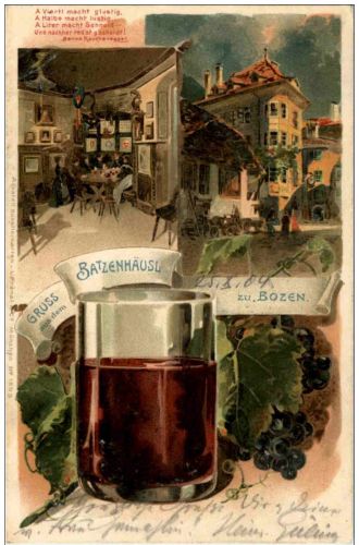 Gruss aus dem Batzenhäusl zu Bozen - Litho - Wine Wein