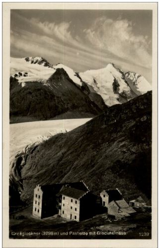 Grossglockner und Pasterze mit Glocknerhaus