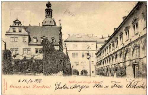 Gruss aus Dresden - Stallhof mit Königl Schloss