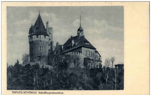 Teplitz Schönau - Schlossbergrestauration