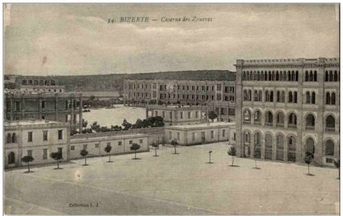 Bizerte - Caserne des Zouaves