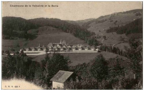 Chartreuse de la Valsainte et la Berra