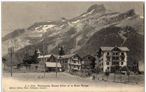 Diablerets - Grand Hotel et le Scex Rouge