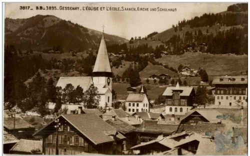Gessenay - L Eglise et L Ecole - Saanen